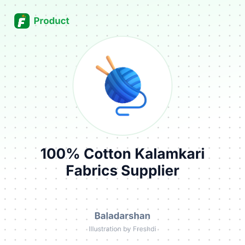 100% Cotton Kalamkari Fabrics – summary card, no photo uploaded yet