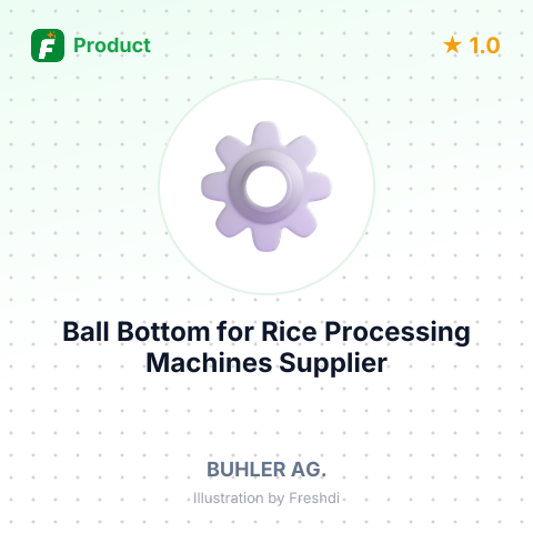 Ball Bottom for Rice Processing Machines – summary card, no photo uploaded yet