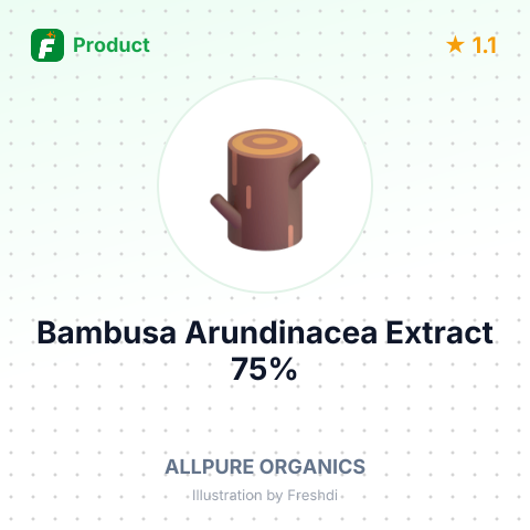 Bambusa Arundinacea Extract 75% – summary card, no photo uploaded yet