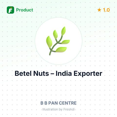 Betel Nuts – summary card, no photo uploaded yet