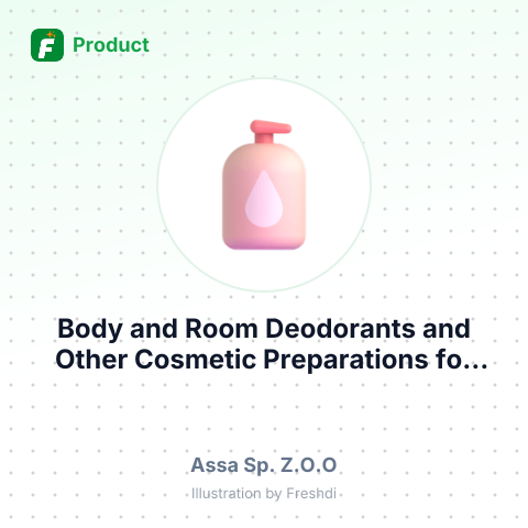 Body and Room Deodorants and Other Cosmetic Preparations for After Shaving – summary card, no photo uploaded yet