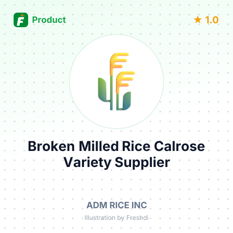 Broken Milled Rice, Calrose Variety – summary card, no photo uploaded yet