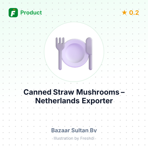 Canned Straw Mushrooms – summary card, no photo uploaded yet