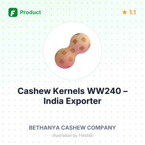 Cashew Kernels WW240 – summary card, no photo uploaded yet