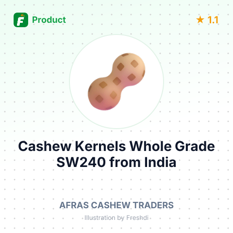 Cashew Kernels Whole Grade SW240 – summary card, no photo uploaded yet