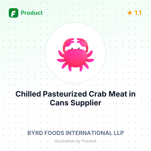 Chilled Pasteurized Crab Meat in Cans – summary card, no photo uploaded yet