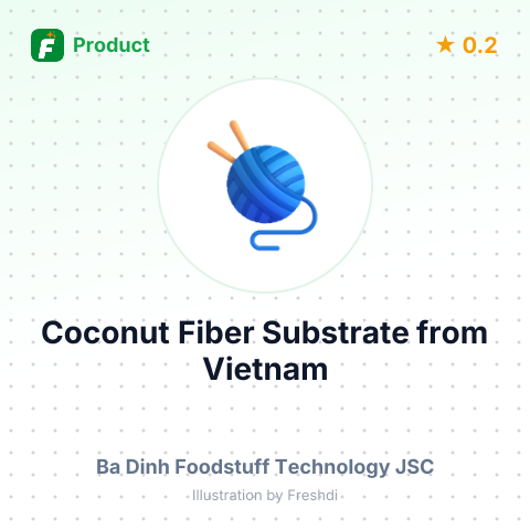 Coconut Fiber Substrate – summary card, no photo uploaded yet