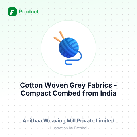 Cotton Woven Grey Fabrics - Compact Combed – summary card, no photo uploaded yet