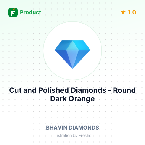 Cut and Polished Diamonds - Round Dark Orange – product summary card, no photo uploaded yet