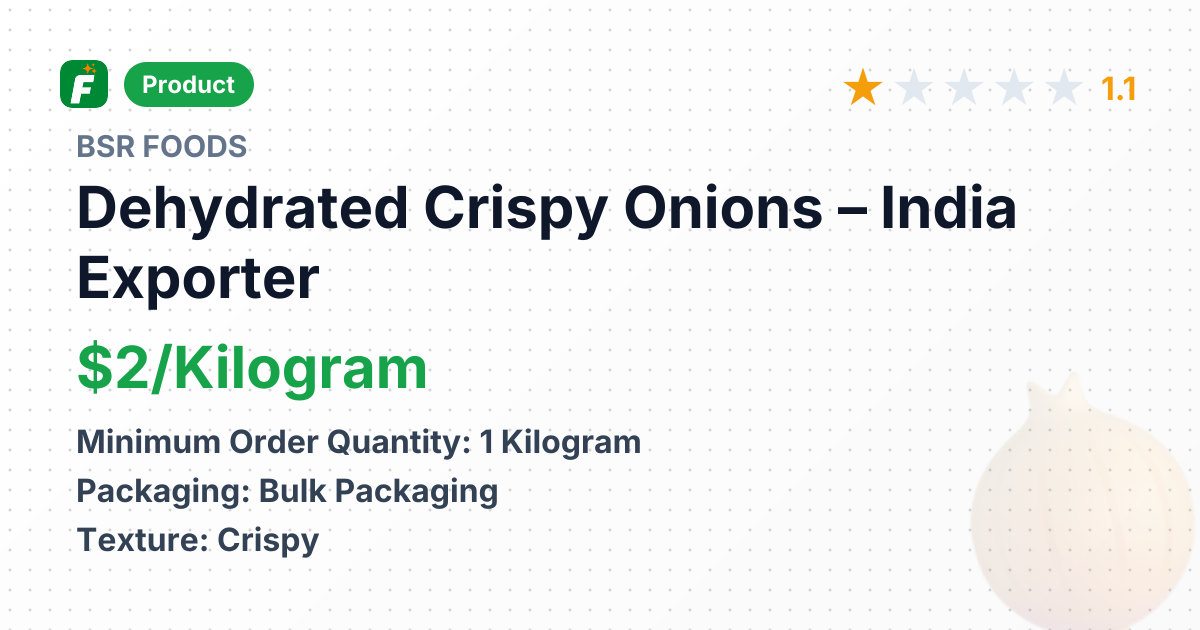 Dehydrated Crispy Onions – product summary card, no photo uploaded yet
