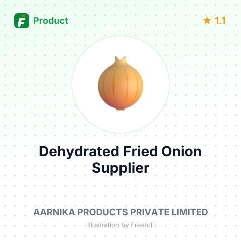 Dehydrated Fried Onion – product summary card, no photo uploaded yet