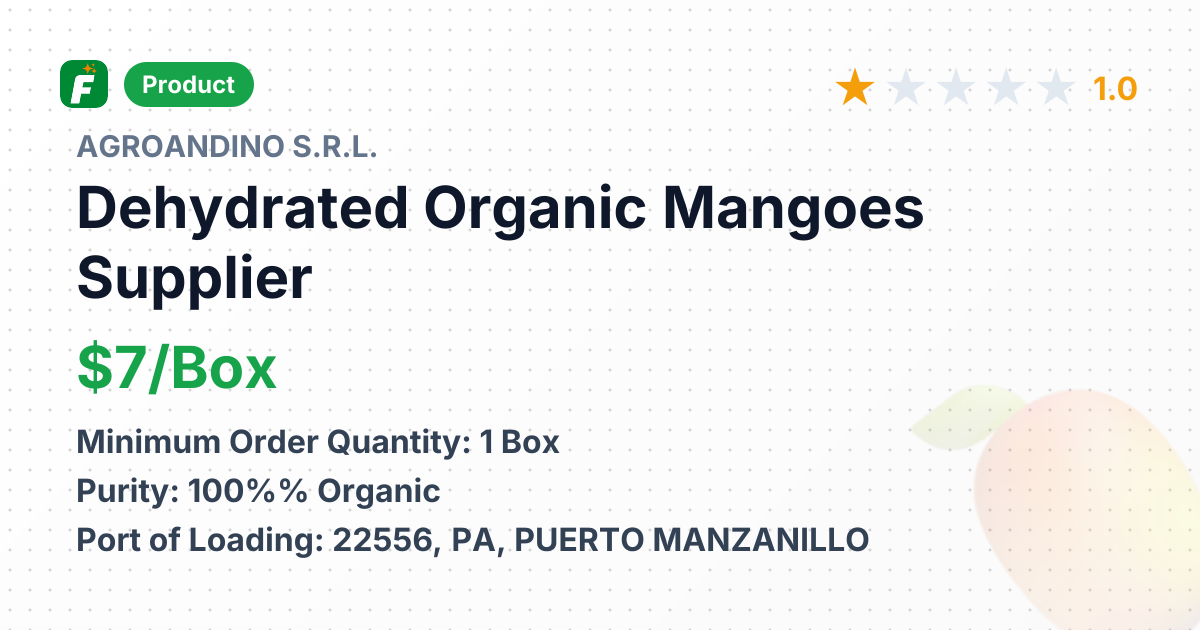 Dehydrated Organic Mangoes – product summary card, no photo uploaded yet