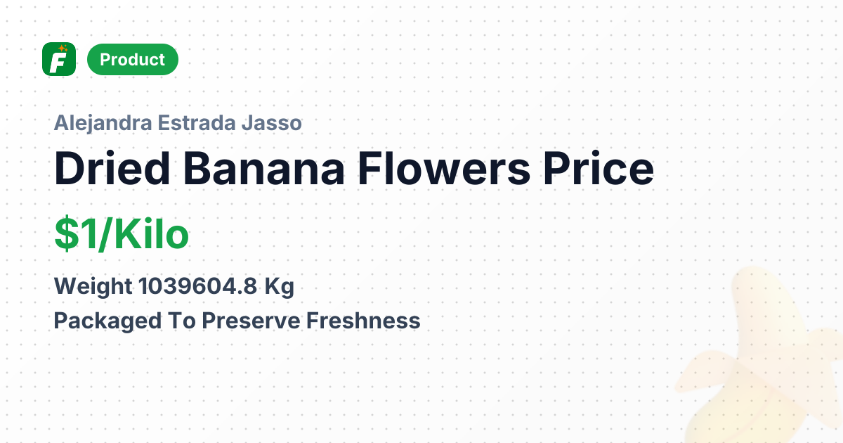 Dried Banana Flowers – product summary card, no photo uploaded yet