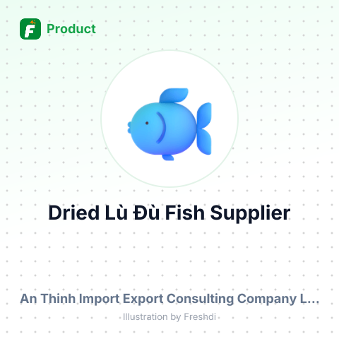Dried Lù Đù Fish – summary card, no photo uploaded yet