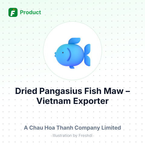 Dried Pangasius Fish Maw (Tubular) – summary card, no photo uploaded yet