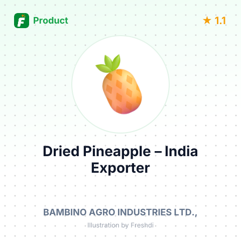 Dried Pineapple – summary card, no photo uploaded yet