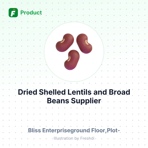 Dried Shelled Lentils and Broad Beans – summary card, no photo uploaded yet