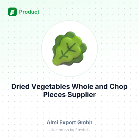 Dried Vegetables, Whole and Chop Pieces – summary card, no photo uploaded yet