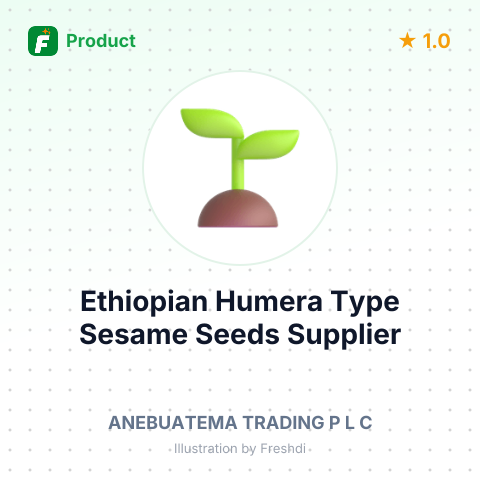 Ethiopian Humera Type Sesame Seeds – summary card, no photo uploaded yet