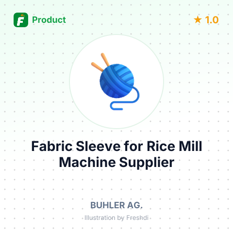 Fabric Sleeve for Rice Mill Machine – summary card, no photo uploaded yet