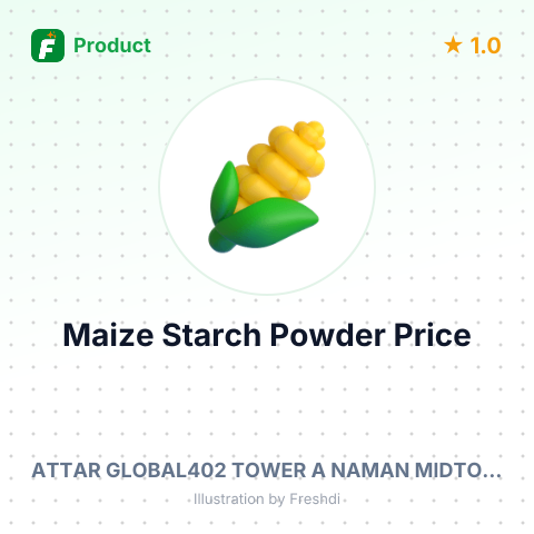 Food Grade Maize Starch Powder – summary card, no photo uploaded yet