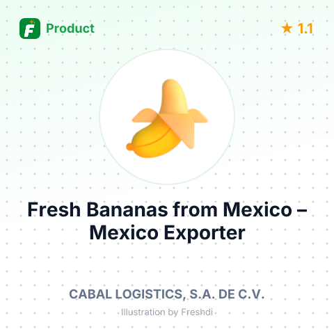 Fresh Bananas from Mexico – summary card, no photo uploaded yet