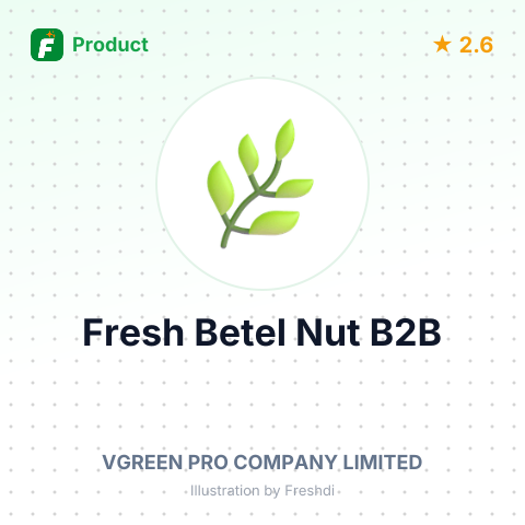 Fresh Betel Nut – summary card, no photo uploaded yet