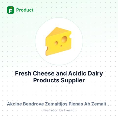 Fresh Cheese and Acidic Dairy Products – summary card, no photo uploaded yet