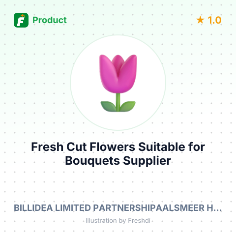 Fresh Cut Flowers Suitable for Bouquets – summary card, no photo uploaded yet