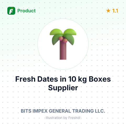 Fresh Dates in 10 kg Boxes – summary card, no photo uploaded yet