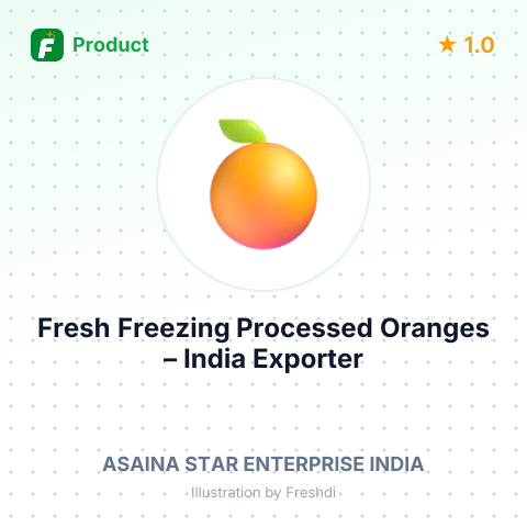 Fresh Freezing Processed Oranges – summary card, no photo uploaded yet