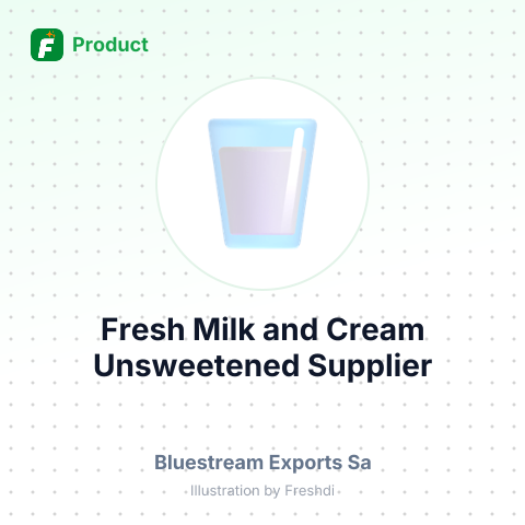 Fresh Milk and Cream, Unsweetened – summary card, no photo uploaded yet
