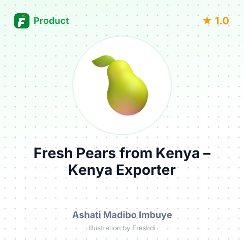 Fresh Pears from Kenya – summary card, no photo uploaded yet