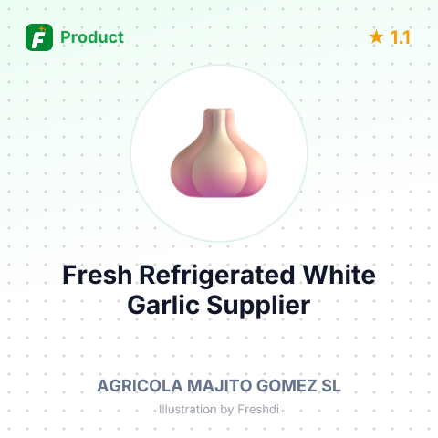 Fresh Refrigerated White Garlic (Size 55/60mm) – summary card, no photo uploaded yet