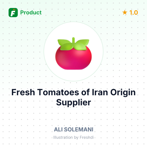 Fresh Tomatoes of Iran Origin – summary card, no photo uploaded yet