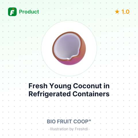 Fresh Young Coconut in Refrigerated Containers – summary card, no photo uploaded yet