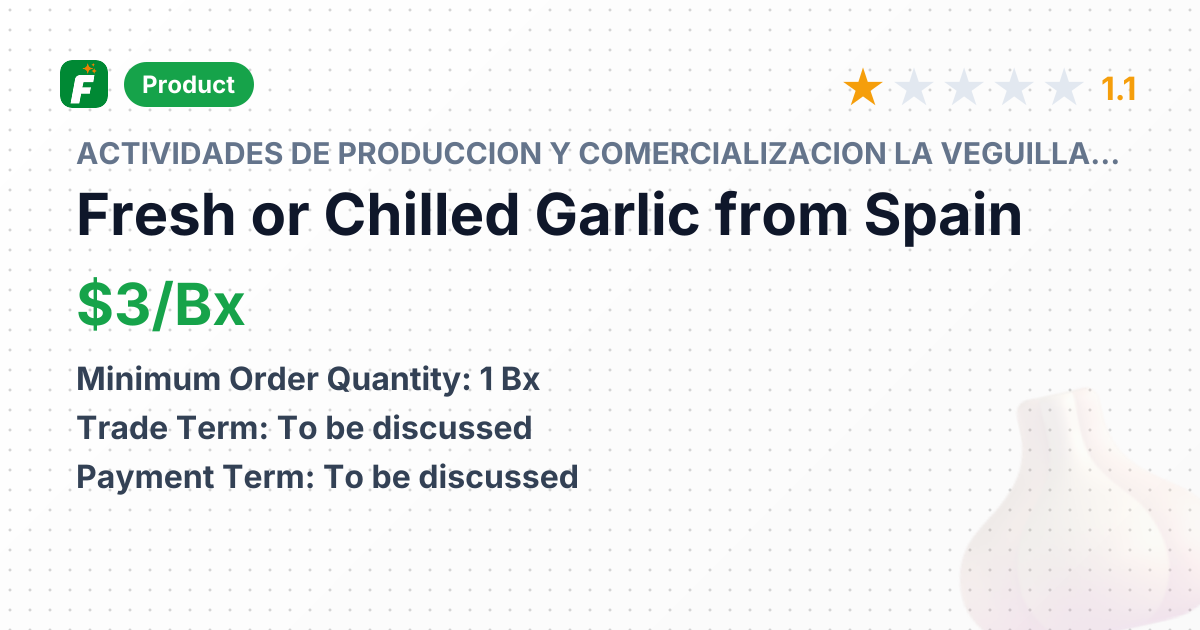 Fresh or Chilled Garlic – product summary card, no photo uploaded yet