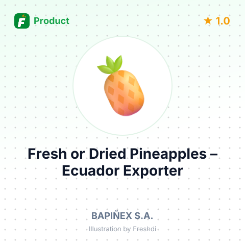 Fresh or Dried Pineapples – summary card, no photo uploaded yet