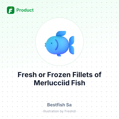 Fresh or Frozen Fillets of Merlucciid Fish – summary card, no photo uploaded yet