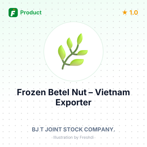 Frozen Betel Nut – summary card, no photo uploaded yet