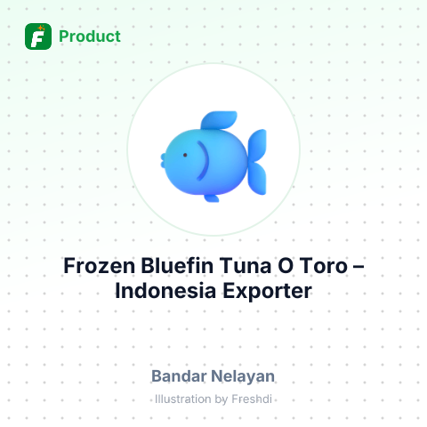 Frozen Bluefin Tuna O Toro – summary card, no photo uploaded yet