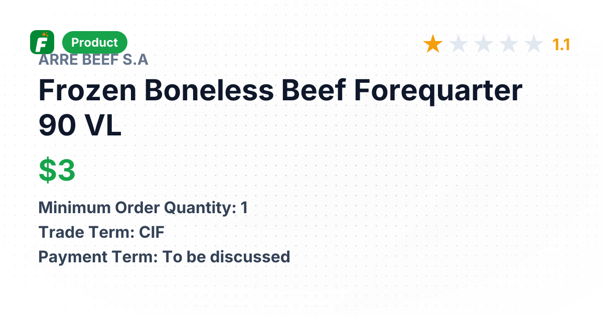 Frozen Boneless Beef Forequarter 90 VL – product summary card, no photo uploaded yet