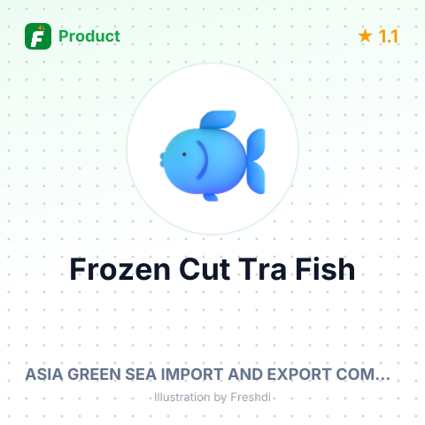 Frozen Cut Tra Fish – summary card, no photo uploaded yet