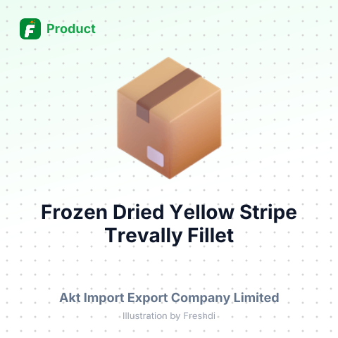 Frozen Dried Yellow Stripe Trevally Fillet – summary card, no photo uploaded yet