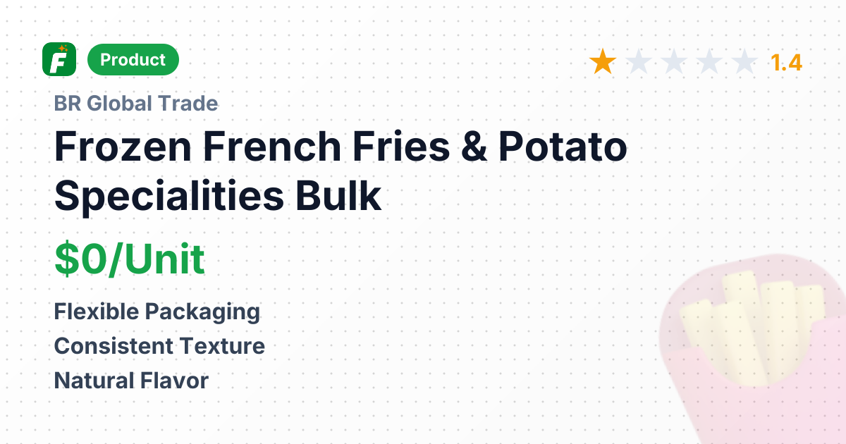 Frozen French Fries & Potato Specialities – product summary card, no photo uploaded yet