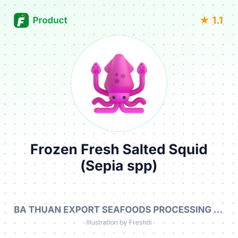 Frozen Fresh Salted Squid (Sepia spp) – summary card, no photo uploaded yet