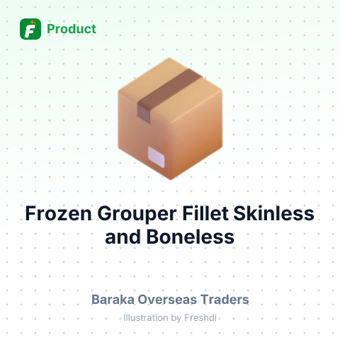Frozen Grouper Fillet Skinless and Boneless – summary card, no photo uploaded yet