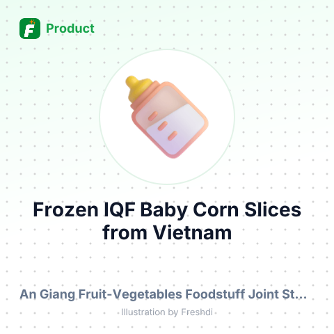 Frozen IQF Baby Corn Slices – summary card, no photo uploaded yet
