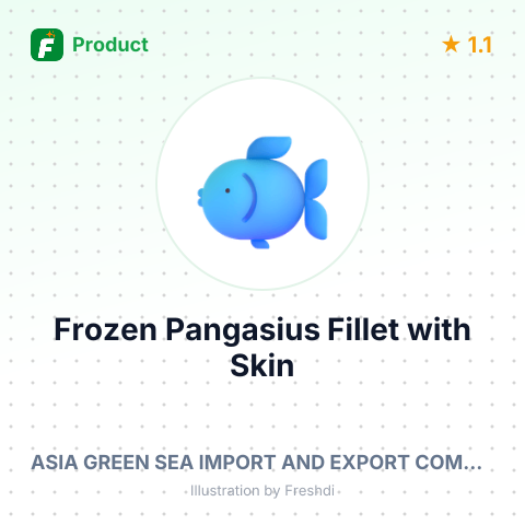 Frozen Pangasius Fillet with Skin – summary card, no photo uploaded yet