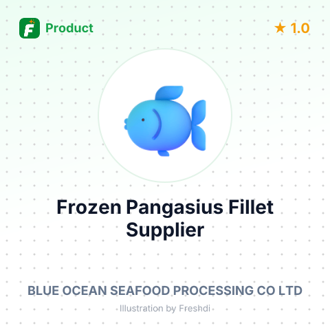 Frozen Pangasius Fillet – summary card, no photo uploaded yet